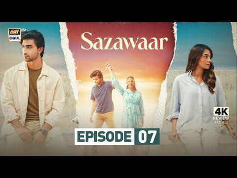 Sazawaar Episode 6 – Full Review & Story Update (31 December 2025) | ARY Digital